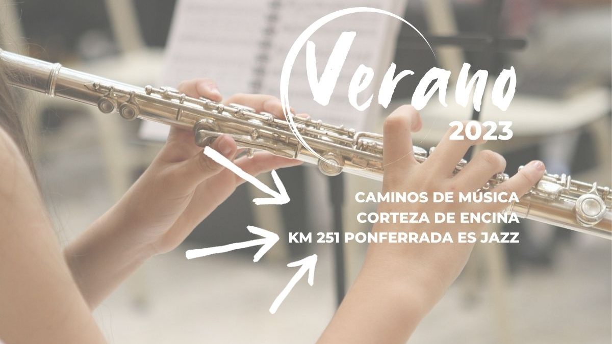 Avance música verano 2023 en Ponferrada